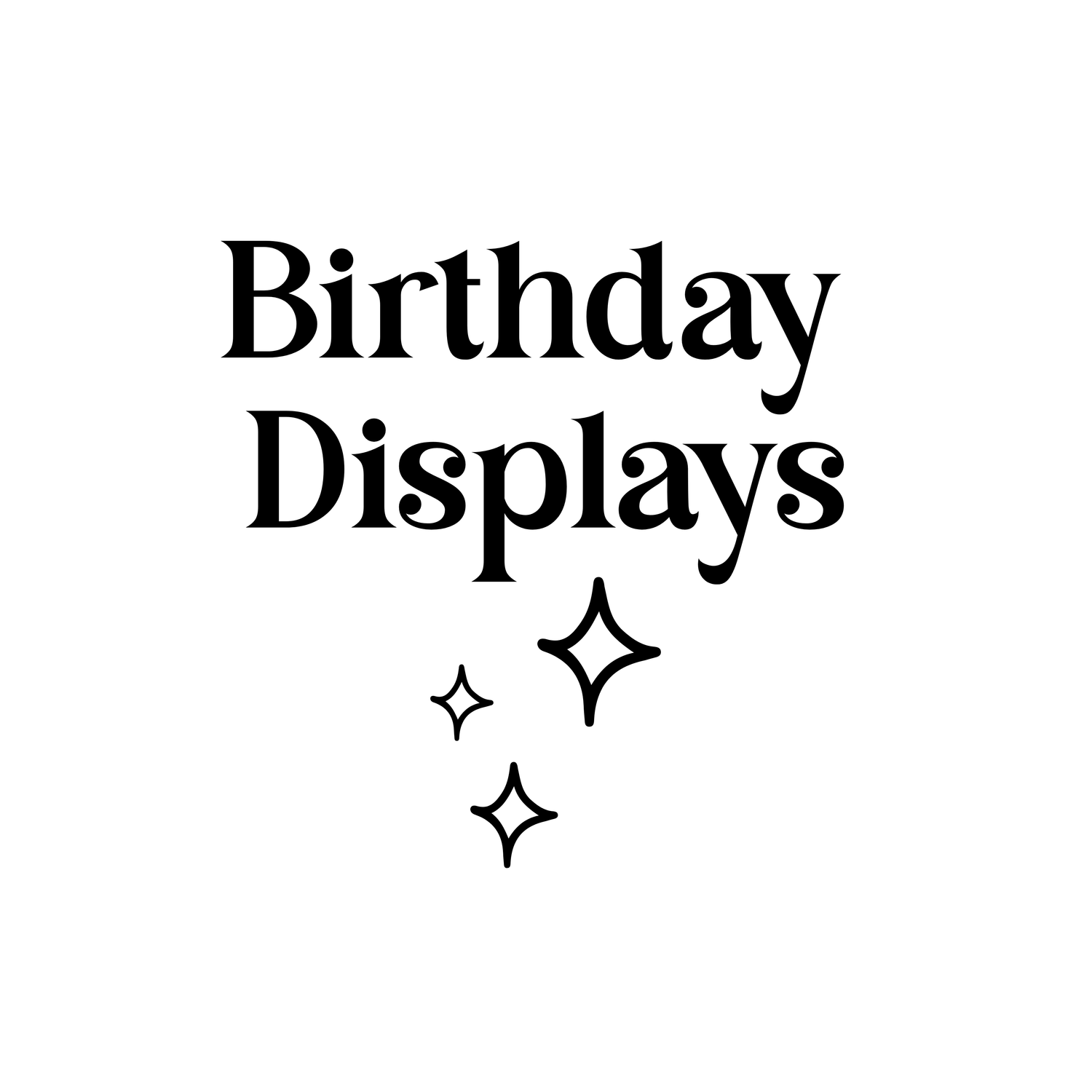 Birthday Displays