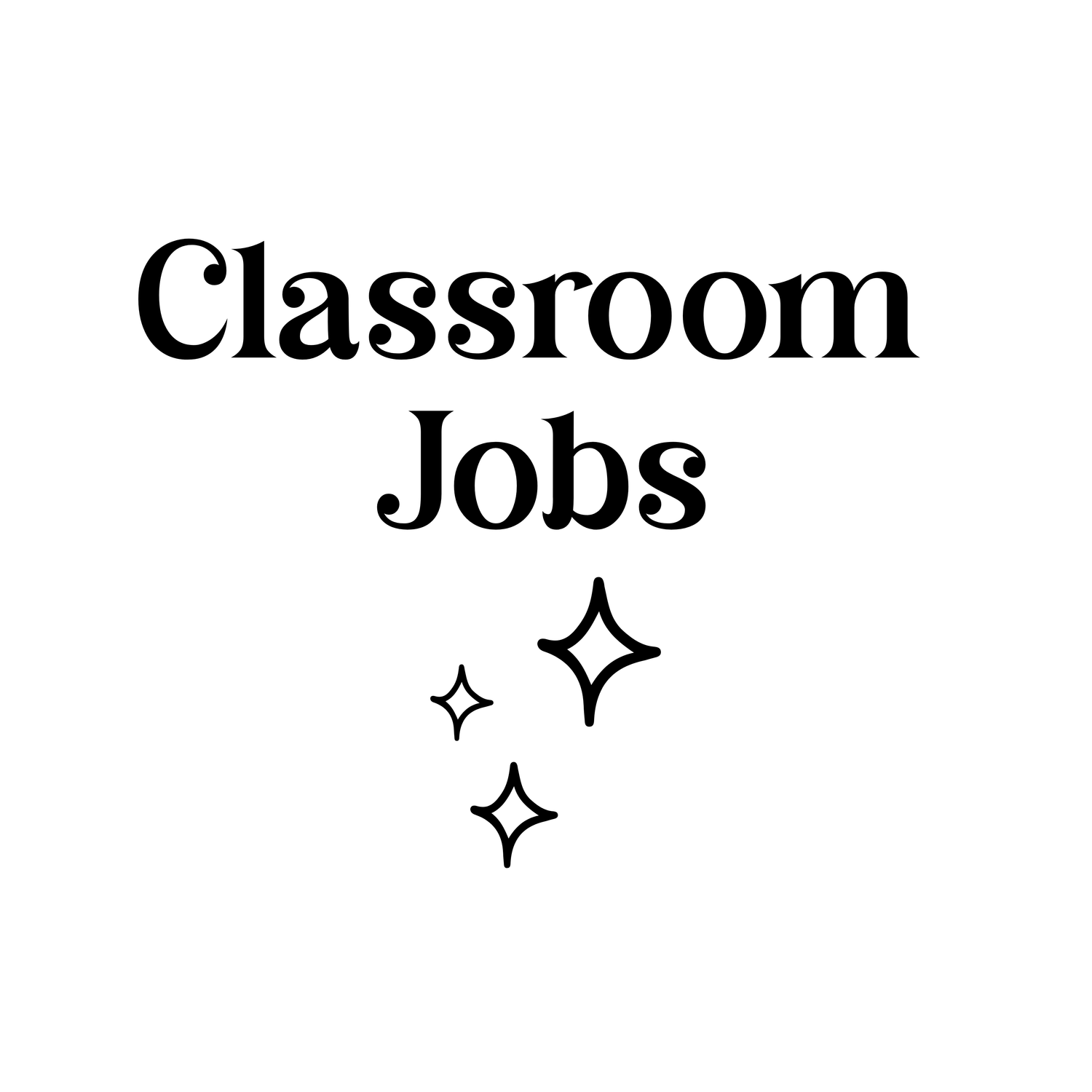 Classroom Jobs