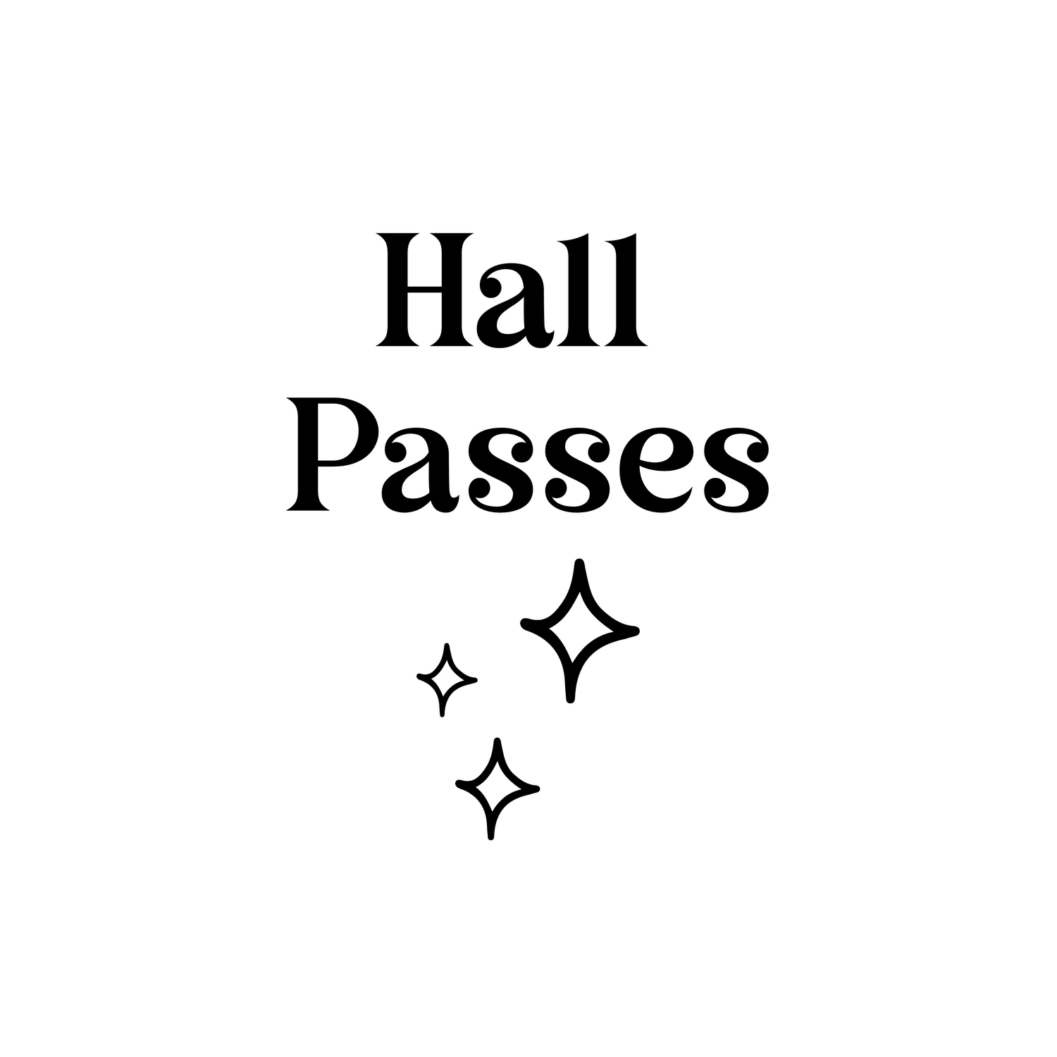 Hall Passes