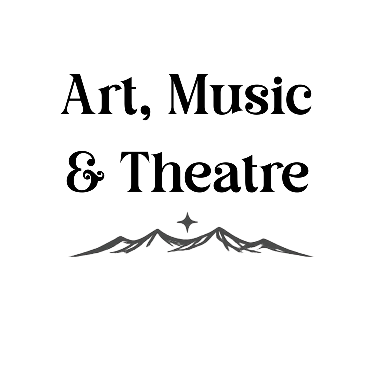 Art, Music & Theatre