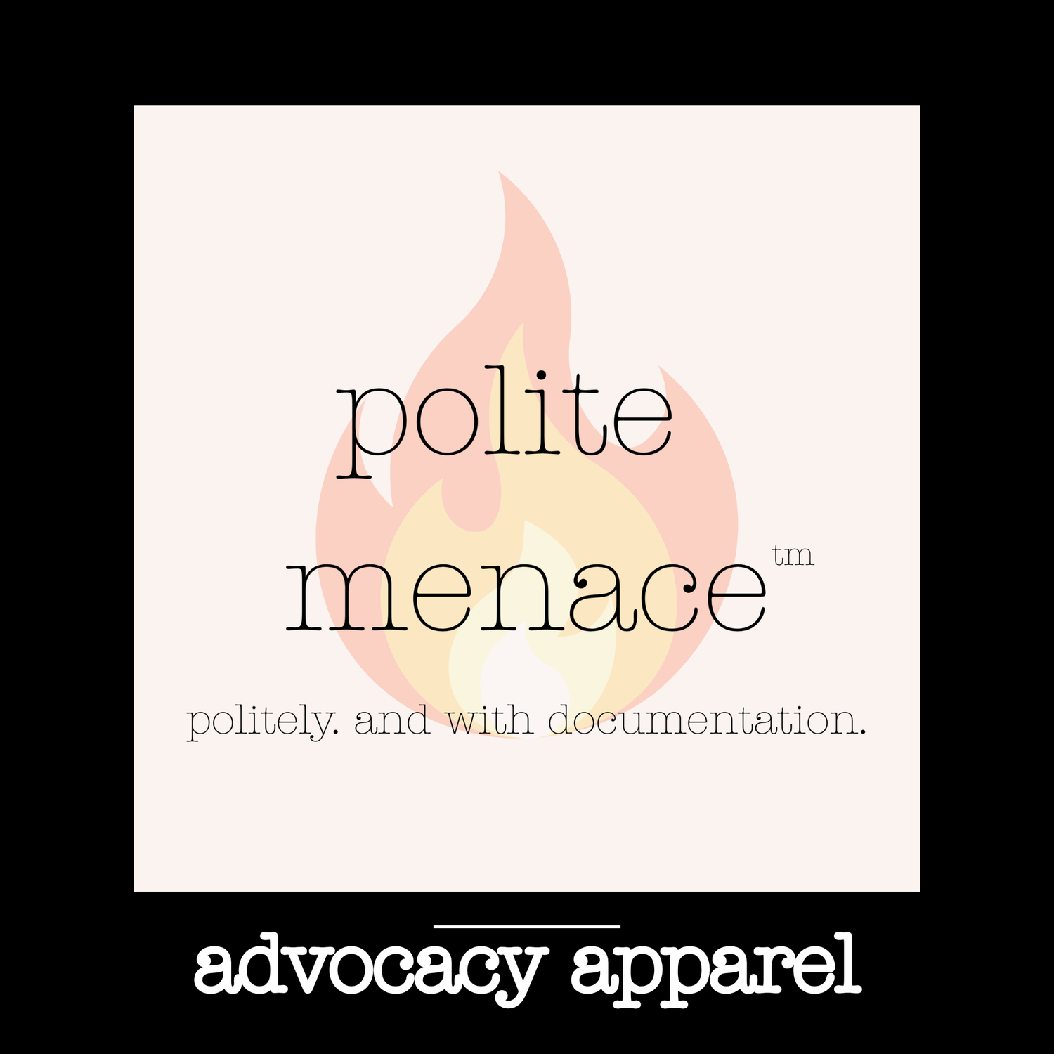 Polite Menace