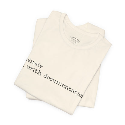 Politely & With Documentation Tee - Cream - The Polite Menace Collection