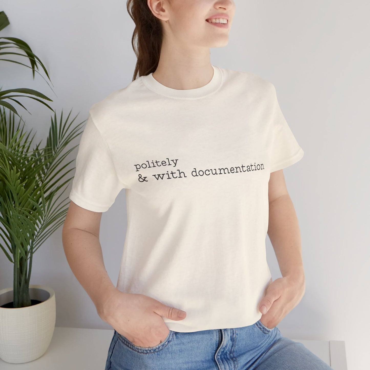 Politely & With Documentation Tee - Cream - The Polite Menace Collection