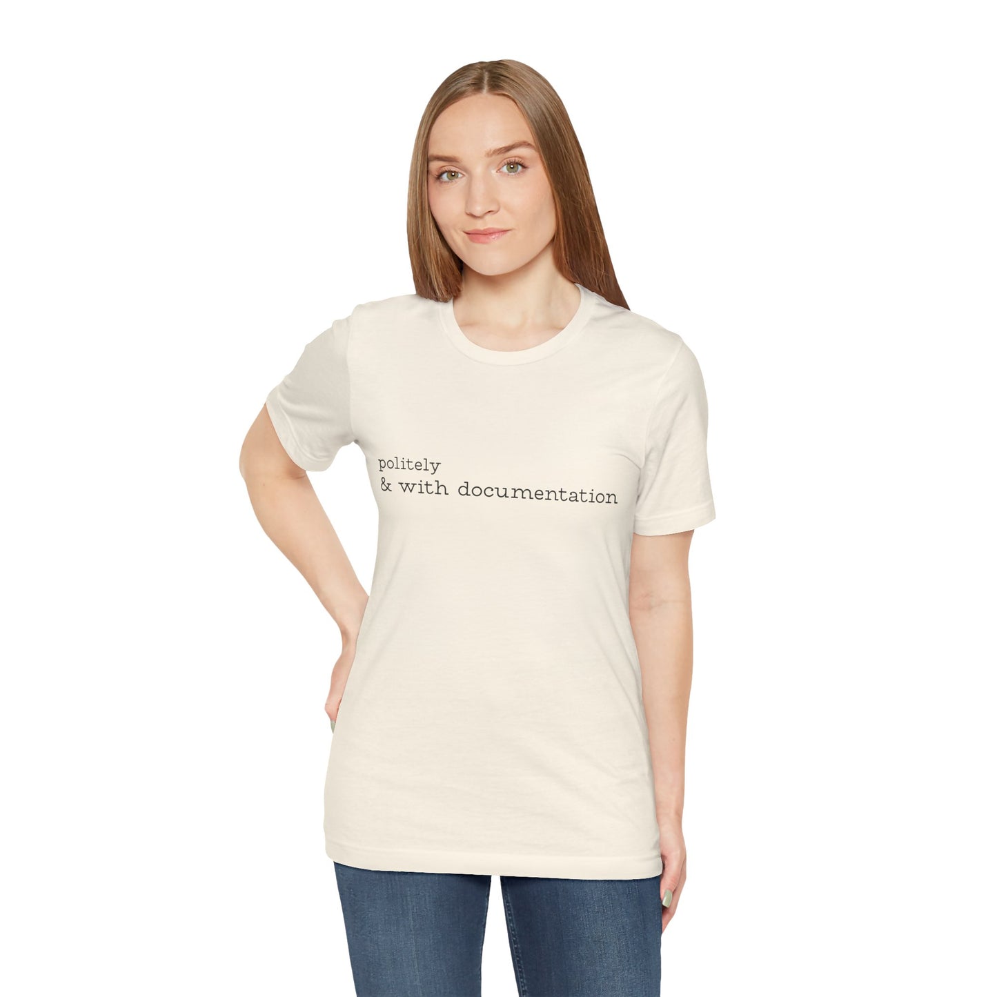 Politely & With Documentation Tee - Cream - The Polite Menace Collection