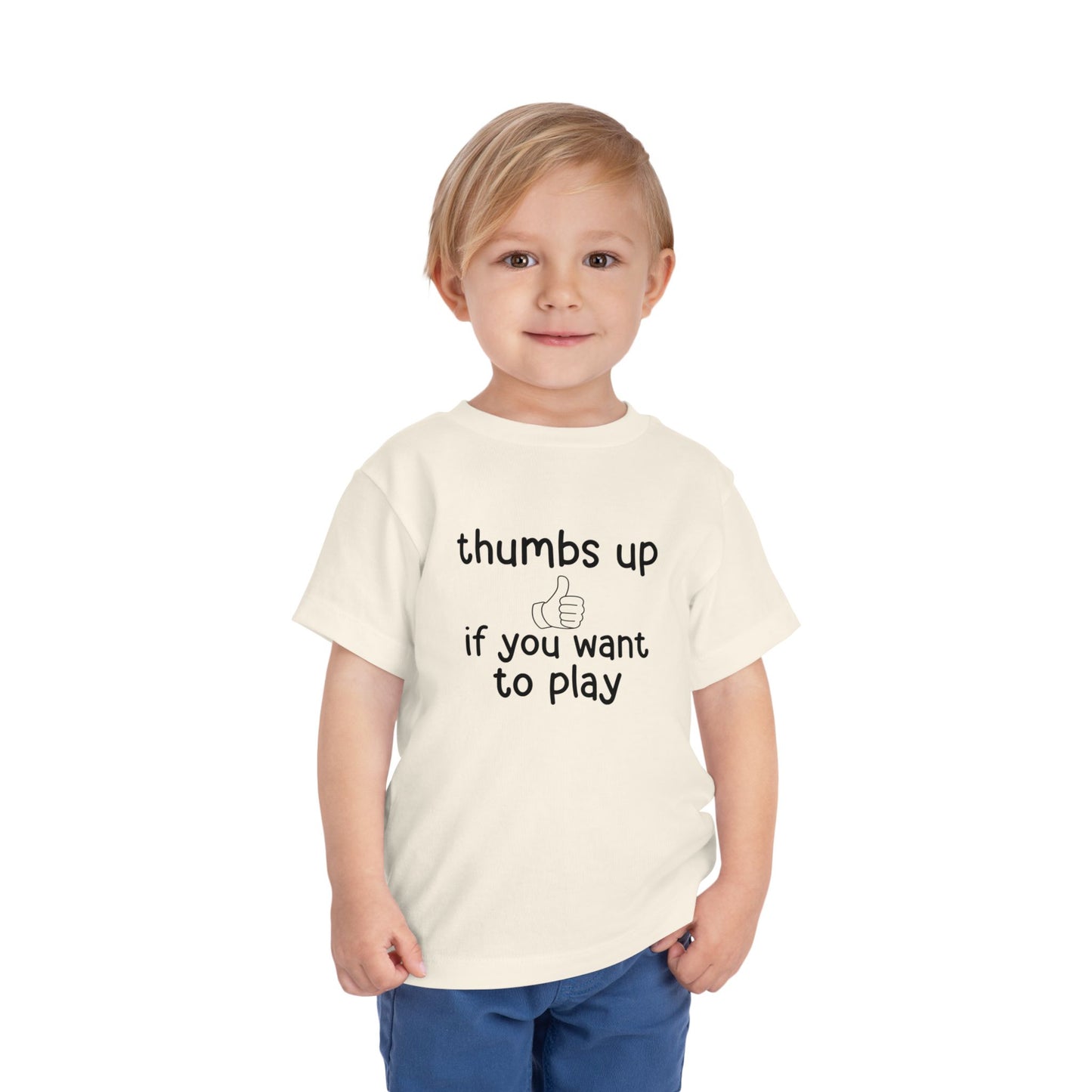Thumbs Up If You Want to Play Tee | Inclusive Toddler Shirt