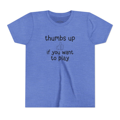Thumbs Up If You Want to Play Tee | Inclusive Kids Shirt